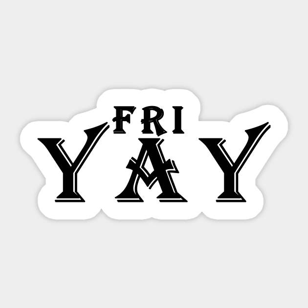 friyay Sticker by aboss